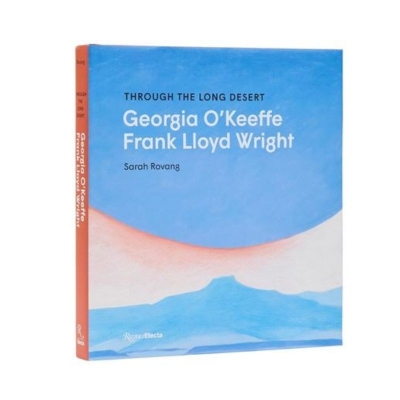 Libro Through the Long Desert Georgia O'Keeffe and Frank Lloyd Wright